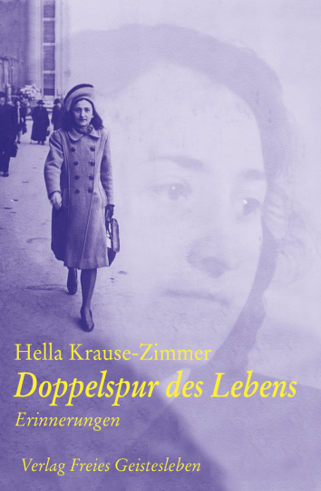 Doppelspur des Lebens  Hella Krause-Zimmer   